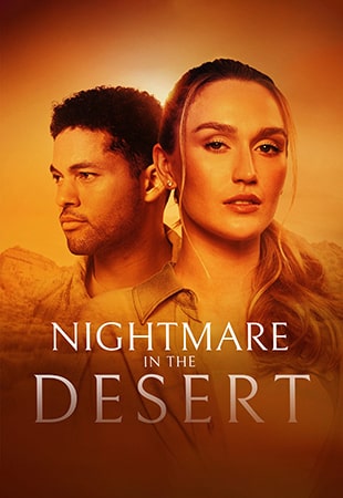 دانلود فیلم Nightmare in the Desert 2024 کابوس در صحرا بدون سانسور