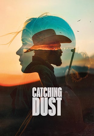 دانلود فیلم Catching Dust 2023 در جستجوی غبار