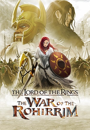 دانلود انیمیشن The Lord of the Rings: The War of the Rohirrim 2024 ارباب حلقه ها: جنگ روهیریم