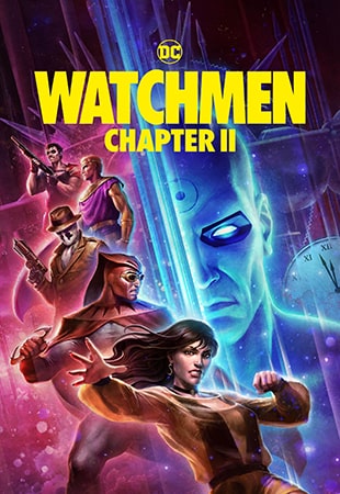 دانلود انیمیشن Watchmen: Chapter II 2024 نگهبانان: قسمت دوم